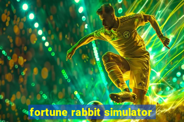 fortune rabbit simulator